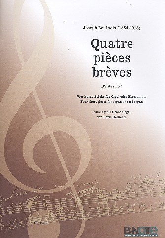 4 Pièces brèves  für Orgel pedaliter  