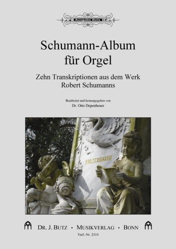 Schumann-Album&nbsp;&nbsp;für Orgel&nbsp;&nbsp;