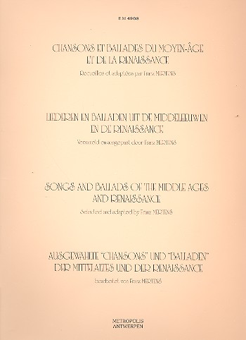 Ausgewählte Chansons und Balladen des  Mittelalters und der Renaissance für  Gesang und Klavier