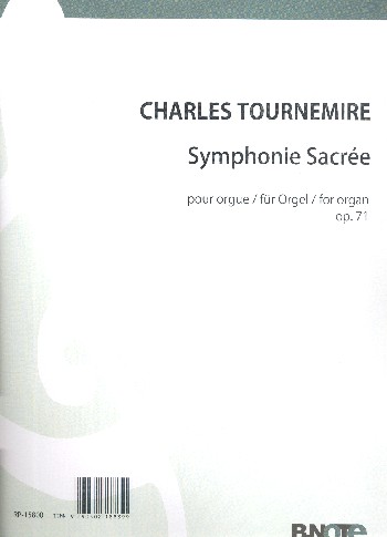 Symphonie sacrée op.71  für Orgel  