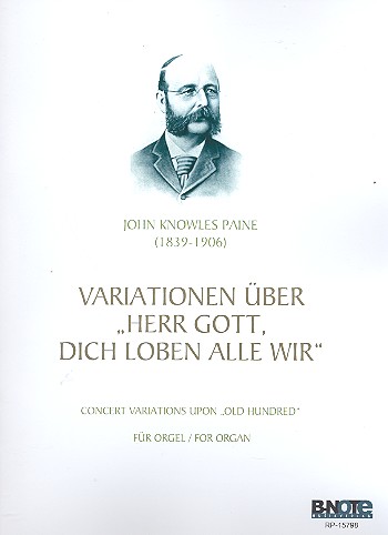 Variationen über Herr Gott dich loben alle wir&nbsp;&nbsp;für Orgel&nbsp;&nbsp;