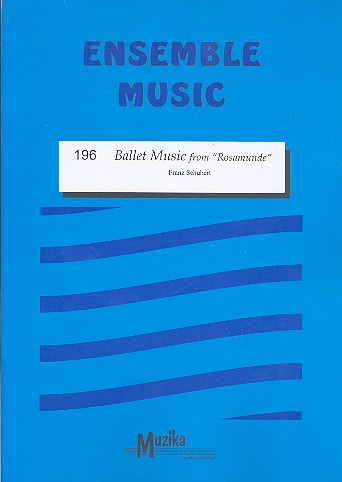 Ballet Music from Rosamunde für  flexibles Ensemble  Partitur+Stimmen