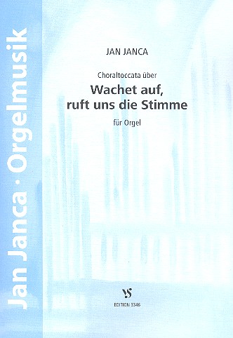 Choraltoccata über 'Wachet auf, ruft uns die Stimme'&nbsp;&nbsp;für Orgel&nbsp;&nbsp;