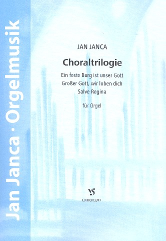 Choraltriologie&nbsp;&nbsp;für Orgel&nbsp;&nbsp;