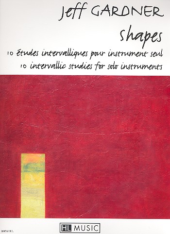 Shapes 10 études intervalliques pour&nbsp;&nbsp;instrument seul&nbsp;&nbsp;