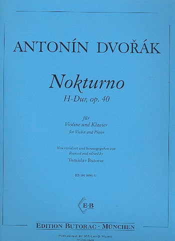 Nokturno H-Dur op.40 für Violine&nbsp;&nbsp;und Klavier&nbsp;&nbsp;