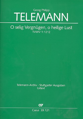 O selig Vergnügen o heilige Lust TVWV1:1212&nbsp;&nbsp;für Alt, Bass, 2 Altblockflöten und Bc&nbsp;&nbsp;Partitur