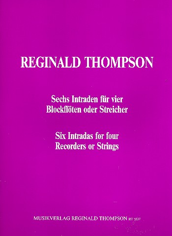 6 Intraden&nbsp;&nbsp;für 4 Blockflöten (Streicher) (SATB)&nbsp;&nbsp;Partitur