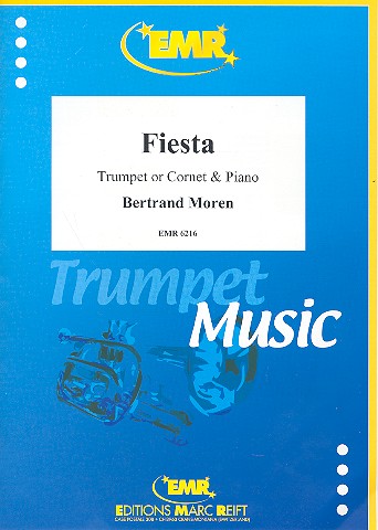Fiesta für Trompete (Kornett) und Klavier&nbsp;&nbsp;&nbsp;&nbsp;