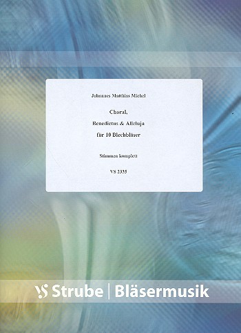 Choral, Benedictus & Alleluja  für 10 Blechbläser  Partitur und Stimmen