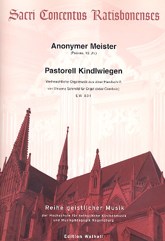 Pastorell Kindlwiegen Band 1  für Orgel (Cembalo)  