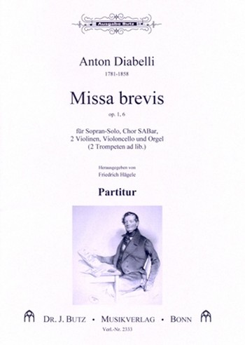 Missa brevis op.1,6  für Sopran, gem Chor, 2 Violinen, Violoncello und Orgel (2 Trompeten a  Partitur