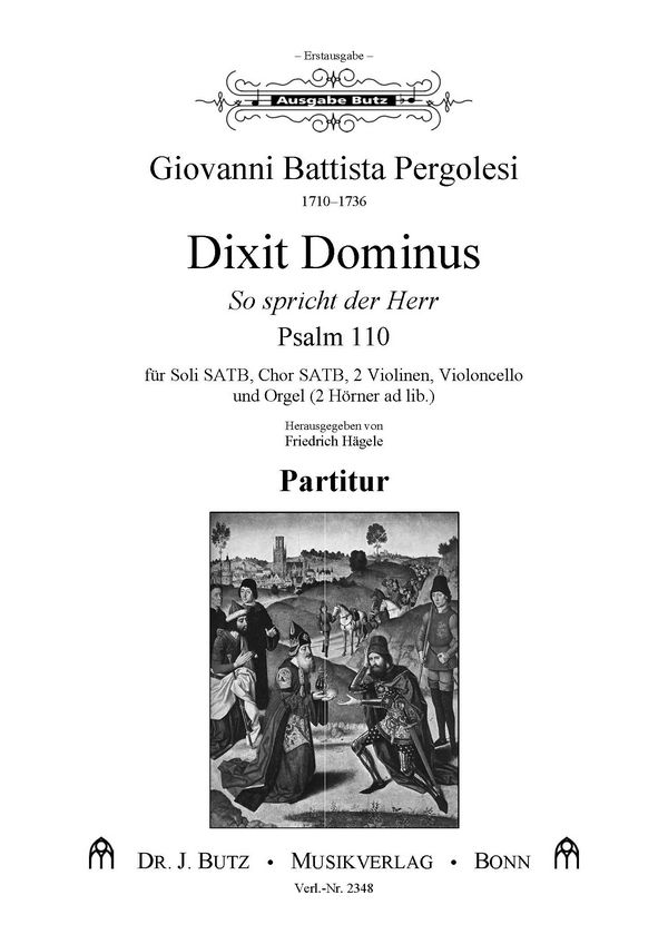 Dixit Dominus  für Soli, gem Chor, 2 Violinen, und Orgel (2 Hörner ad lib)  Partitur