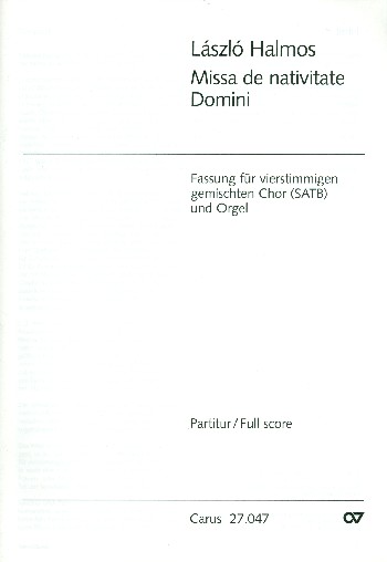 Missa de nativitate Domini für gem Chor&nbsp;&nbsp;und Orgel&nbsp;&nbsp;Partitur