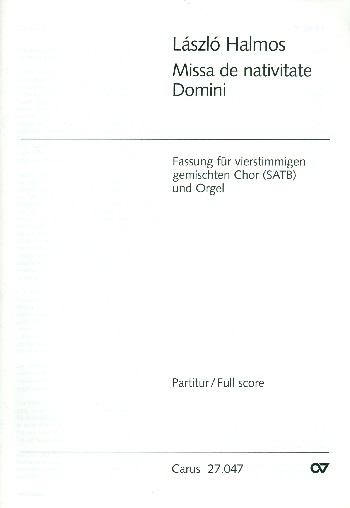 Missa de nativitate Domini für gem Chor  und Orgel  Partitur