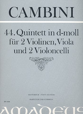 Quintett d-Moll Nr.44 für 2 Violinen,  Viola und 2 Violoncelli  Partitur und Stimmen