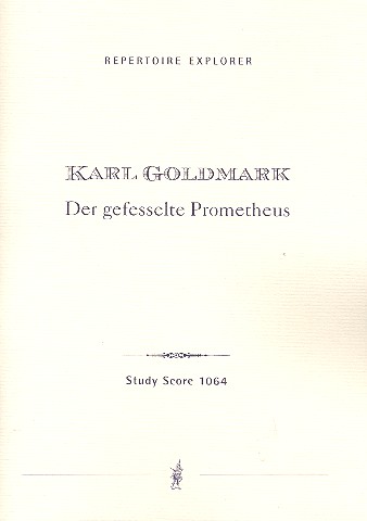 Der gefesselte Prometheus op.38  für Orchester  Studienpartitur