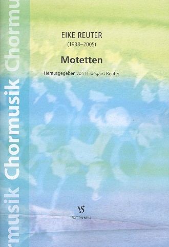 Motetten&nbsp;&nbsp;für gem Chor a cappella&nbsp;&nbsp;Partitur