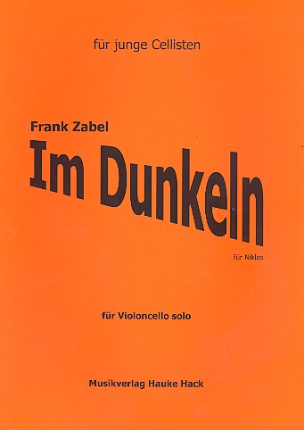 Im Dunkeln  für Violoncello  