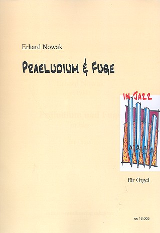 Präludium und Fuge in Jazz  für Orgel  