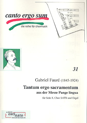 Tantum ergo sacramentum für Sopran,  gem Chor und Orgel  