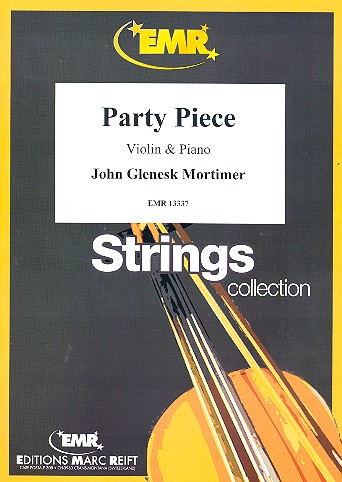 Party Piece&nbsp;&nbsp;for violin and piano&nbsp;&nbsp;