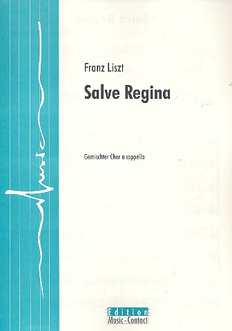 Salve Regina&nbsp;&nbsp;für gem Chor a cappella&nbsp;&nbsp;Partitur