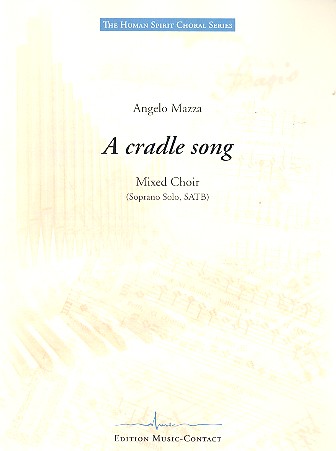 A Cradle Song für Sopran  und gem Chor a cappella  Partitur