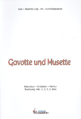 Gavotte und Musette für Akkordeonorchester  Partitur  