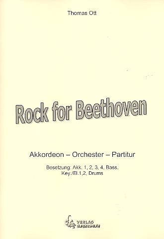 Rock for Beethoven  für Akkordeonorchester  Partitur