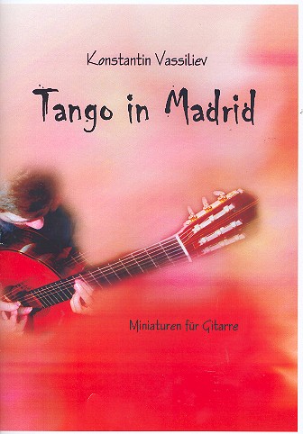 Tango in Madrid  für Gitarre  
