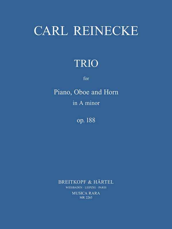 Trio a-Moll op.188&nbsp;&nbsp;für Oboe, Horn und Klavier&nbsp;&nbsp;Stimmen