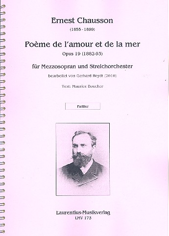 Poème de l'amour et de la mer op.19  für Mezzosopran und Streichorchester  Partitur