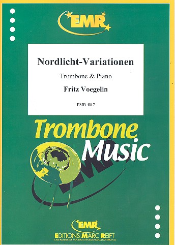Nordlicht-Variationen für Posaune&nbsp;&nbsp;und Klavier&nbsp;&nbsp;