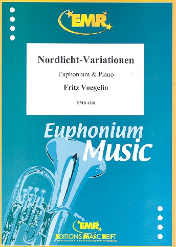 Nordlicht-Variationen für Euphonium&nbsp;&nbsp;und Klavier&nbsp;&nbsp;