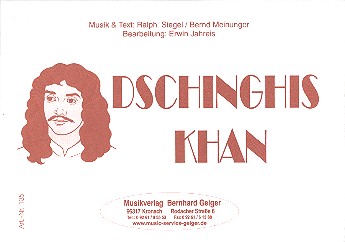 Dschinghis Khan&nbsp;&nbsp;für Blasorchester&nbsp;&nbsp;Direktion und Stimmen