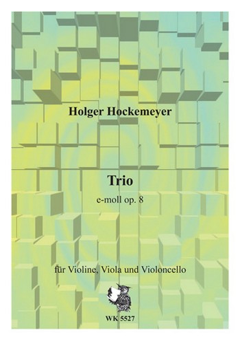 Trio e-Moll op.8 für Violine, Viola&nbsp;&nbsp;und Violoncello&nbsp;&nbsp;Partitur und Stimmen