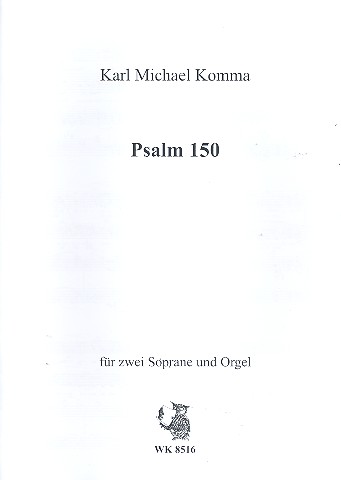 Psalm 150 für 2 Soprane und Orgel  Partitur  