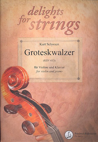 Groteskwalzer KSV613  für Violine und Klavier  