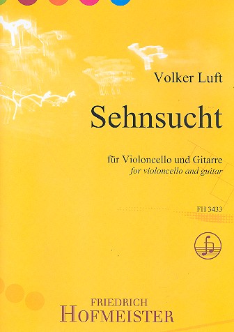 Sehnsucht  für Gitarre und Violoncello  Partitur und Stimme