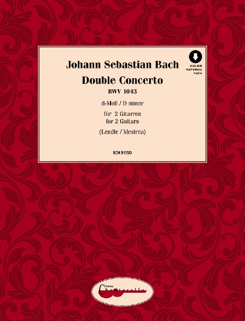 Double Concerto in d minor BWV1043 (+online material)&nbsp;&nbsp;for 2 guitars&nbsp;&nbsp;score