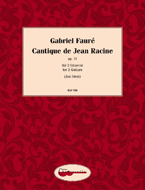 Cantique de Jean Racine op.11  for 2 guitars  score