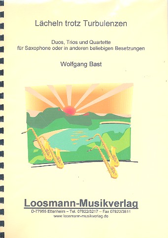 Lächeln trotz Turbulenzen für 2-4 Saxophone  (beliebige Instrumente)  Spielpartitur