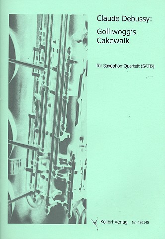 Golliwogg's Cakewalk für  Saxophone  (SATBar)  Partitur und Stimmen