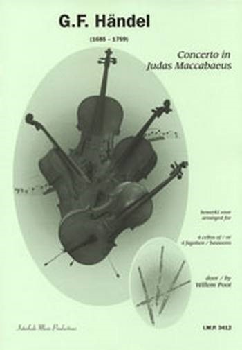 Concerto in Judas Maccabäus&nbsp;&nbsp;für 4 Violoncelli (Fagotte)&nbsp;&nbsp;Partitur und Stimmen