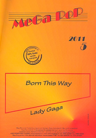 Born this Way: für Klavier  (mit Text und Akkorden) (en)  