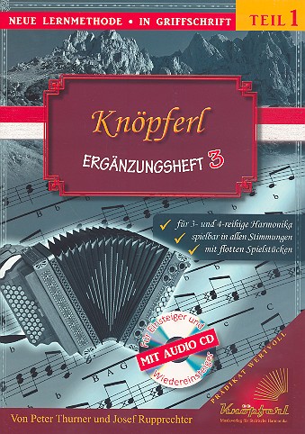 Knöpferl Band 1 Ergänzungsheft 3 (+CD)  für Steirische Harmonika in Griffschrift  