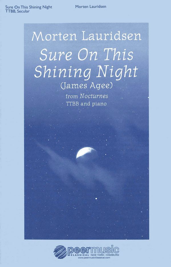 Sure On This Shining Night  for male chorus (TTBB) and piano  score