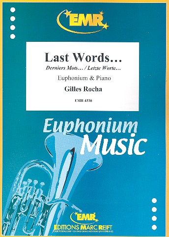 Last Words for euphonium and piano&nbsp;&nbsp;&nbsp;&nbsp;