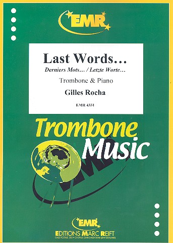 Last Words for trombone and piano&nbsp;&nbsp;&nbsp;&nbsp;